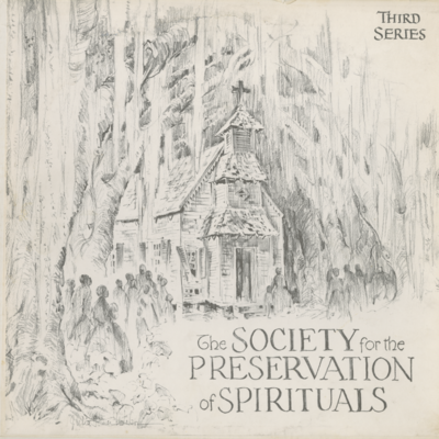 The Society For The Preservation Of Spirituals