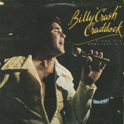 Billy Crash Craddock Sings His Greatest Hits