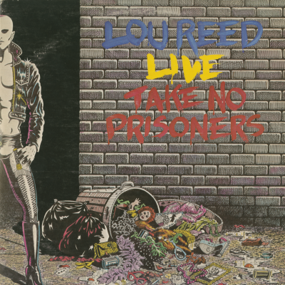 Lou Reed Live Take No Prisoners (1978)