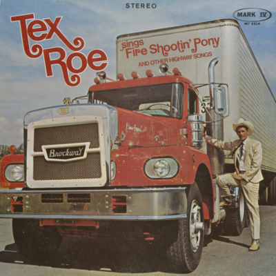 Tex Roe Sings Fire Shootin Pony