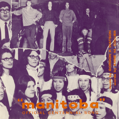 Manitoba Official Centennial Song