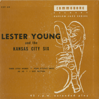 Lester Young And The Kansas City Six (1953)