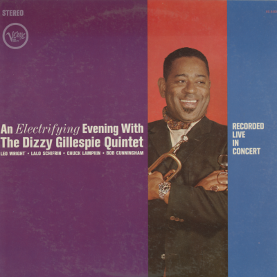 An Electrifying Evening With The Dizzy Gillspie Quintet