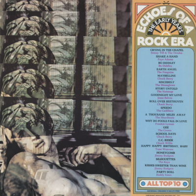 Echoes Of A Rock Era The Early Years