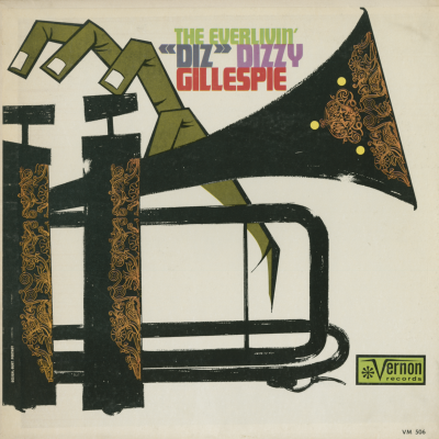 The Everlivin Diz Dizzy Gillespie
