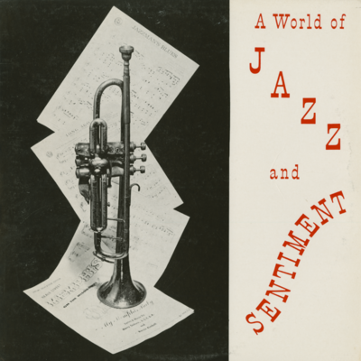 A World Of Jazz And Sentiment