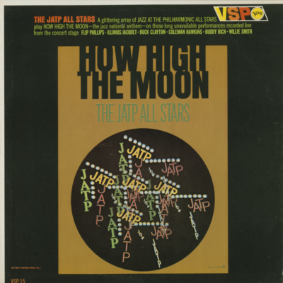 How High The Moon The JATP All Stars