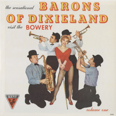 The Sensational Barons Of Dixieland Visit The Bowery