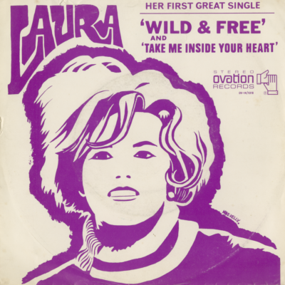 Wild And Free / Take Me Inside Your Heart (1971)
