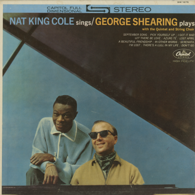 Nat King Cole Sings George Shearing Plays