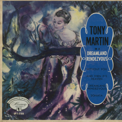 Tony Martin In A Dreamland Rendezvous