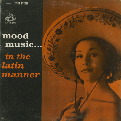 Mood Music In The Latin Mood