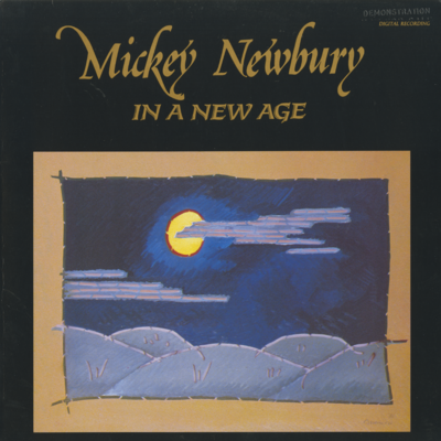 Mickey Newbury In A New Age (1988)