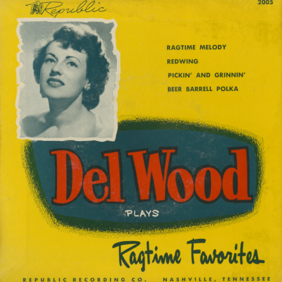 Del Wood Plays Ragtime Favorites