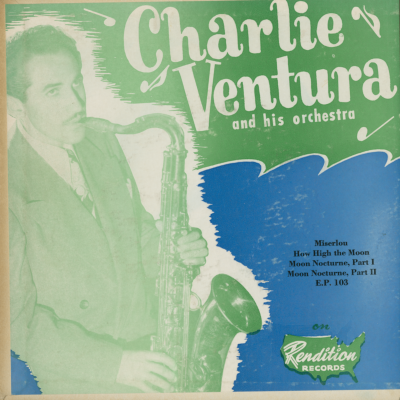 Charlie Ventura And His Orchestra