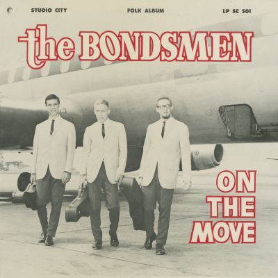 The Bondsmen On The Move