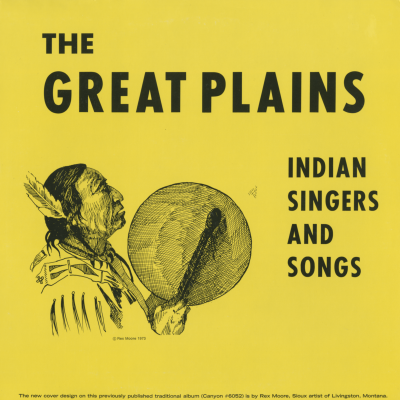 The Great Plains Indian Singers And Songs (1966)