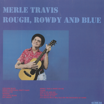 Rough Rowdy And Blue