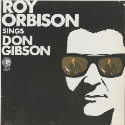 Roy Orbison Sings Don Gibson