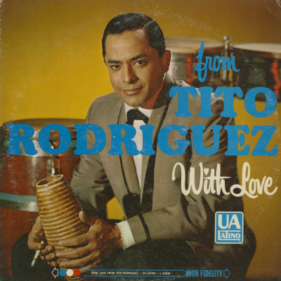 From Tito Rodriguez With Love