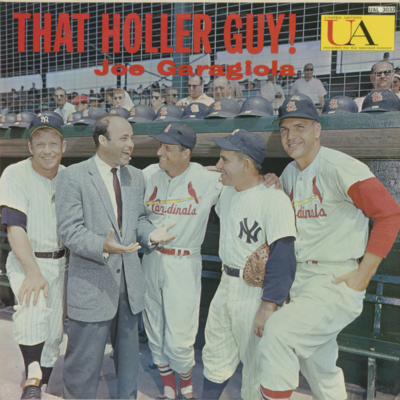 That Holler Guy! Joe Garagiola
