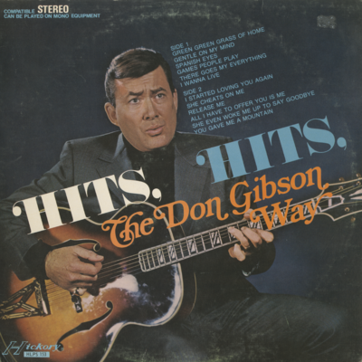 Hits The Don Gibson Way