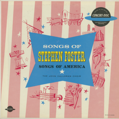 Songs Of Stephen Foster Songs Of America