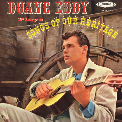 Duane Eddy Plays Songs Of Our Heritage