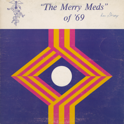 The Merry Meds Of '69