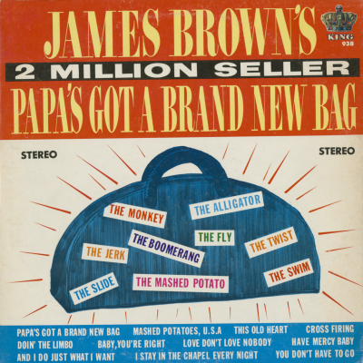 Papa's Got A Brand New Bag