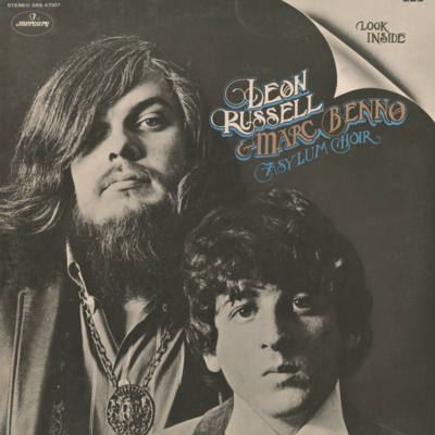 Leon Russell & Marc Benno Asylum Choir (1972)