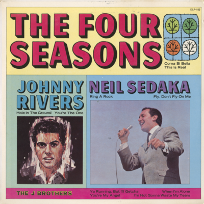 The Four Seasons Johnny Rivers Neil Sedaka The J Brothers