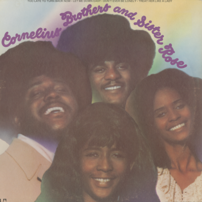 Cornelius Brothers And Sister Rose