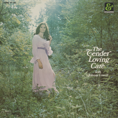 The Tender Loving Care With Johnny Cowell