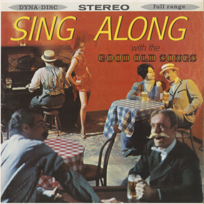 Sing Along With The Good Old Songs