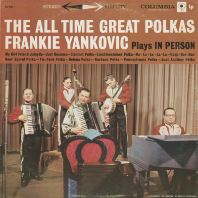 The All Time Great Polkas Frankie Yankovic Plays In Person