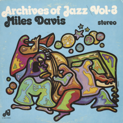 Miles Davis Archives Of Jazz Vol 3