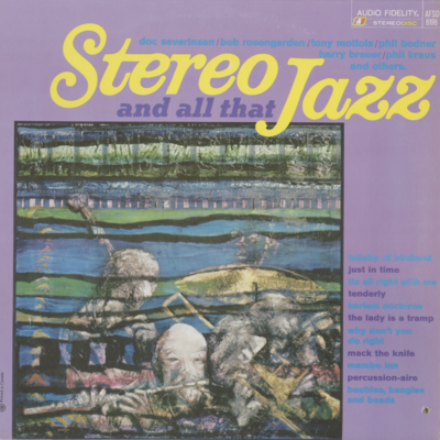 Stereo And All That Jazz