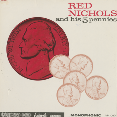 Red Nichols And His 5 Pennies