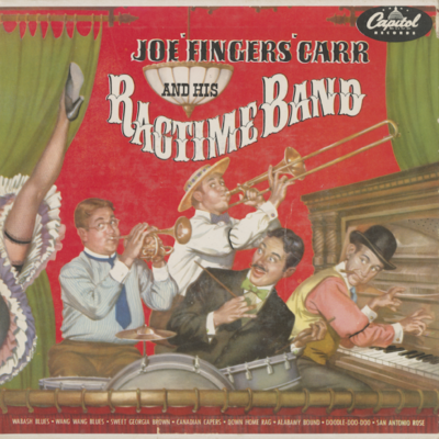 Joe Fingers Carr And His Ragtime Band (1954)