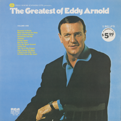 The Greatest Of Eddy Arnold