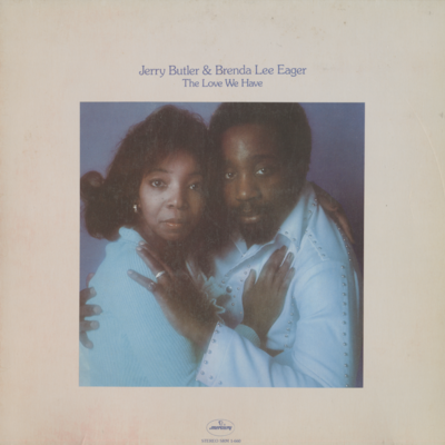 Jerry Butler & Brenda Lee Eager The Love We Have