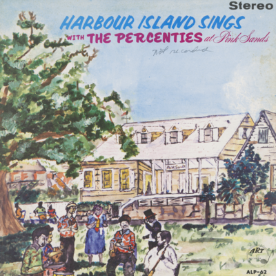 Harbour Island Sings With The Percenties Of Pink Sands (1967)