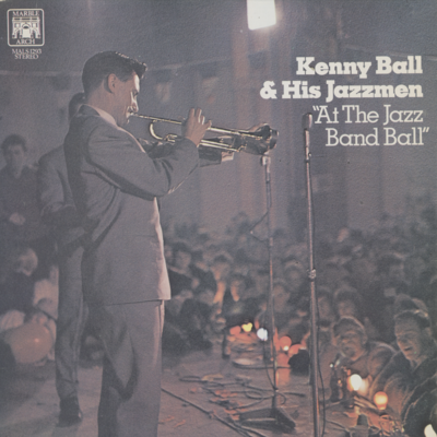 Kenny Ball & His Jazzmen At The Jazz Band Ball