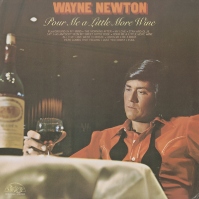 Pour Me A Little More Wine