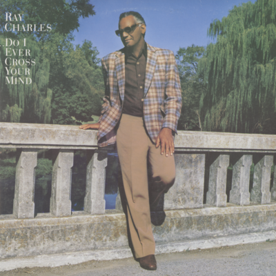 Do I Ever Cross Your Mind