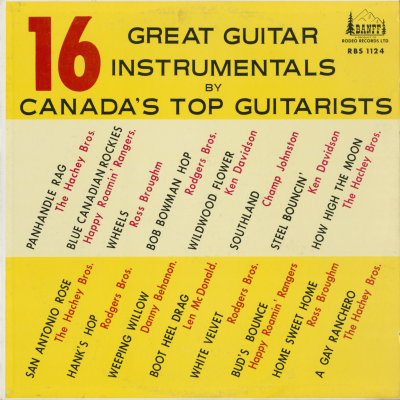 16 Great Guitar Instrumentals By Canada's Top Guitarists