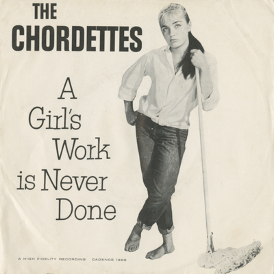 A Girl's Work Is Never Done / No Wheels