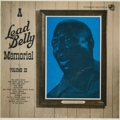 A Leadbelly Memorial Volume III