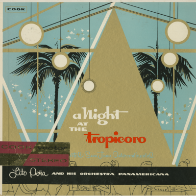 A Night At The Tropicano Lito Pena And His Orchestra